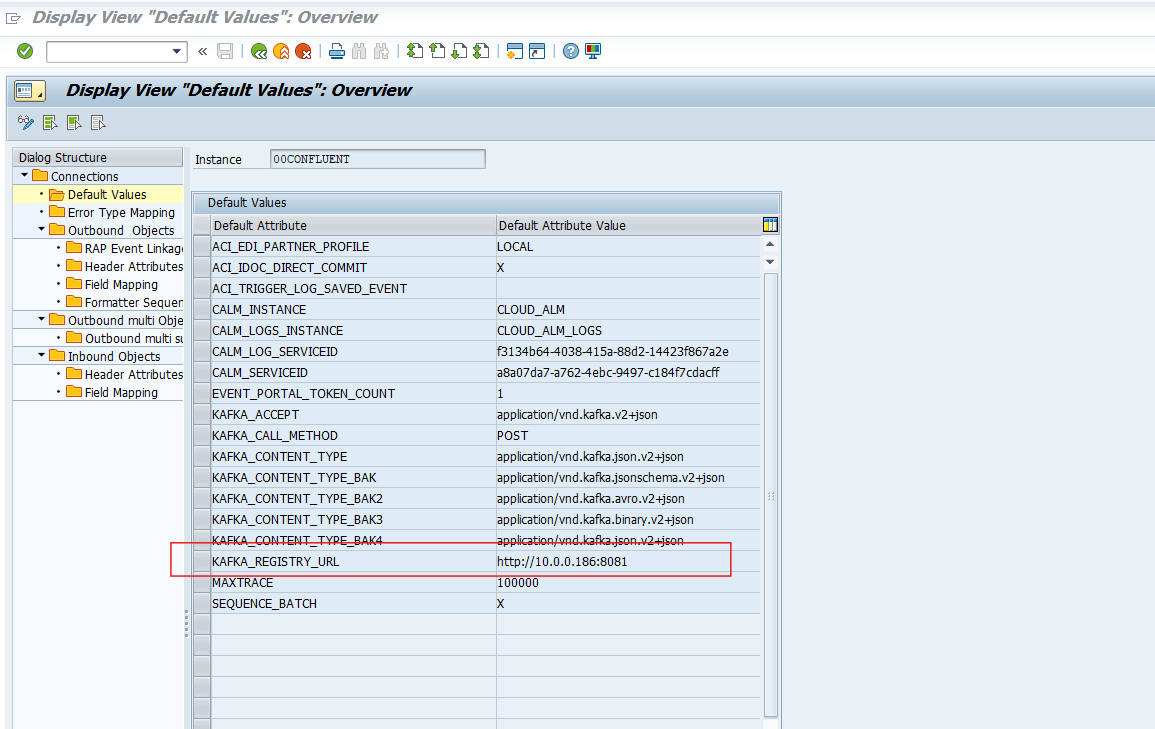 Default Values overview for the connection instance, showing KAFKA_REGISTRY_URL configured once at connection level