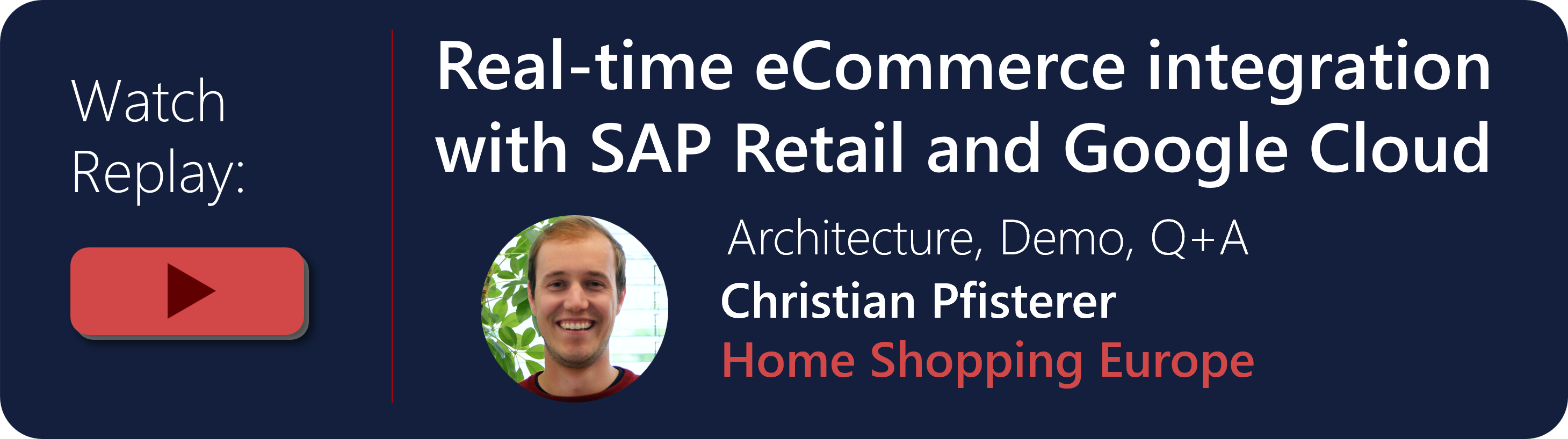 Link to video replay: Real-time eCommerce integration with SAP Retail and Google cloud