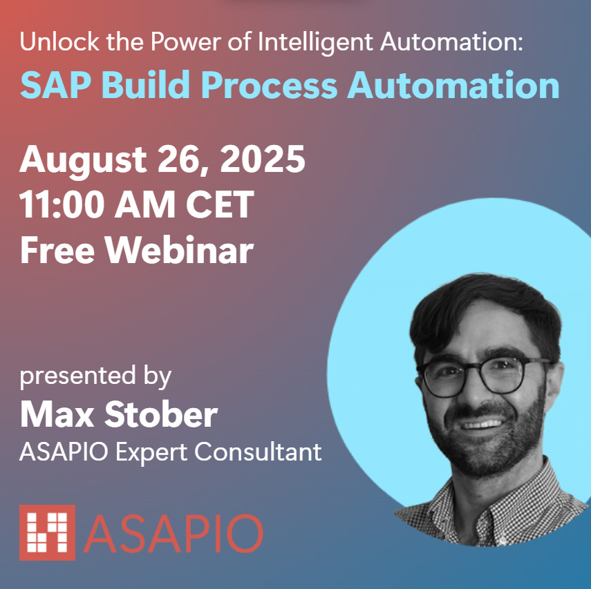 Banner for ASAPIO's Webinar on SAP Build Process Automation.